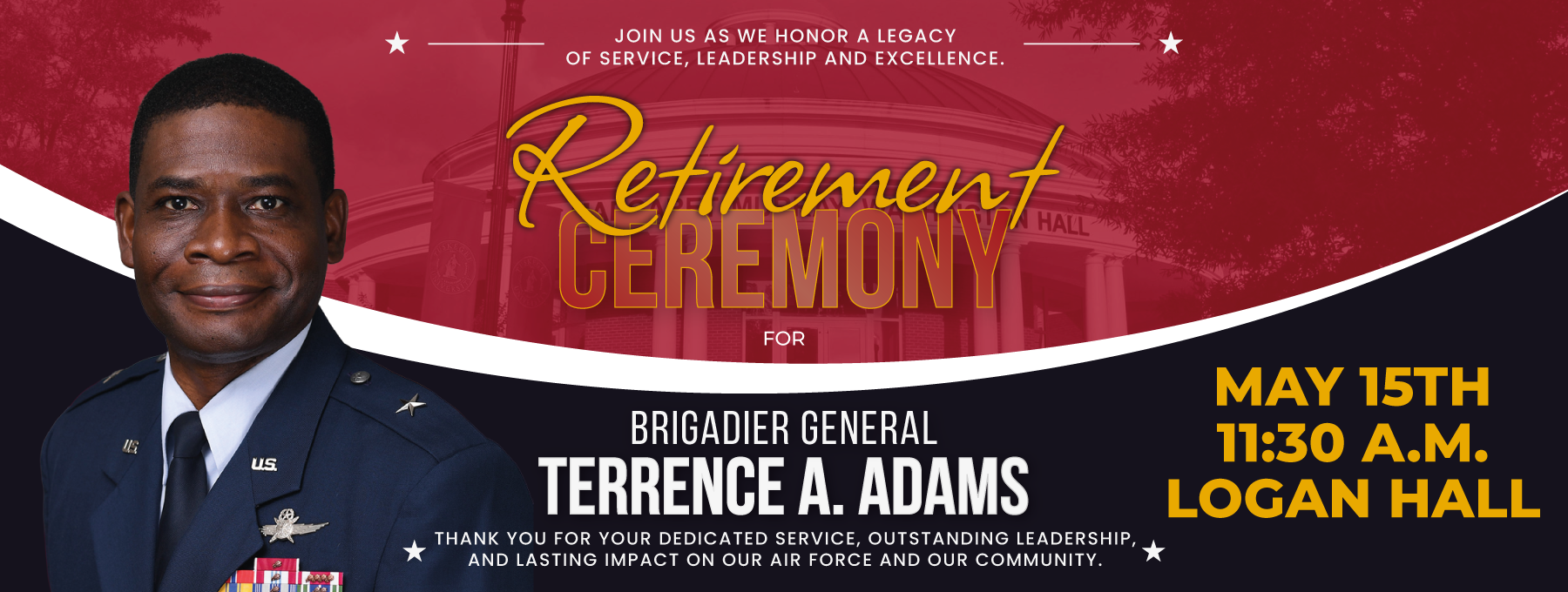 Graphic with details of the Retirement Ceremony of Brigadier General Terrence Adams